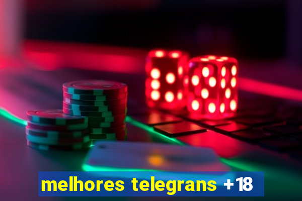 melhores telegrans +18